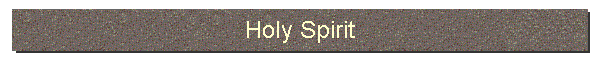 Holy Spirit